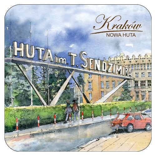 Podkładka korkowa Kraków Nowa Huta - wejście do Huty im. Tadeusza Sędzimira.