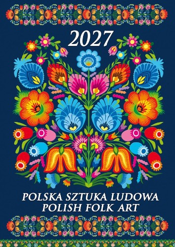 Okładka kalendarza B5 Folk Polska Sztuka Ludowa 2027.